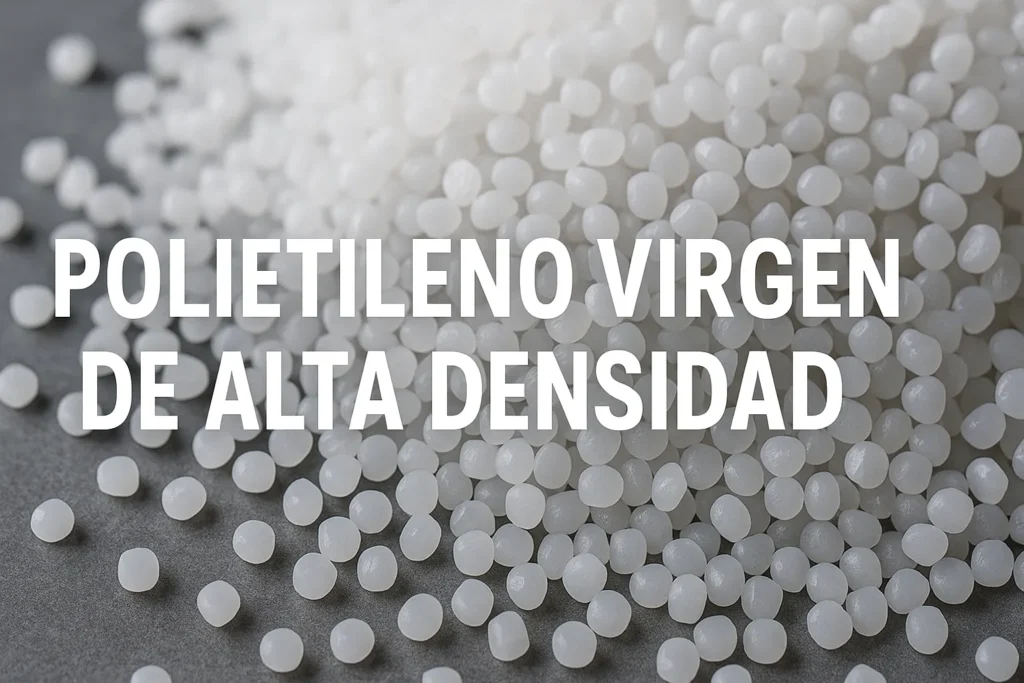 polietileno virgen de alta densidad